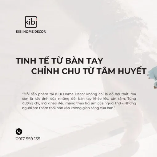 KiBi Home Decor: Hành Trình Từ Tâm Huyết Đến Tổ Ấm – 15 Năm Kiến Tạo Niềm Tin Bằng Chất Lượng Thật